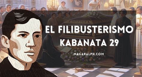 el filibusterismo kabanata 29|El Filibusterismo Kabanata 29: Ang Huling Pati.